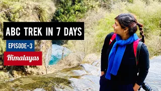 Annapurna Base Camp Trek in 7 Days | ABC Trek | Episode 3, Himalayas | Chhomrong to Himalaya