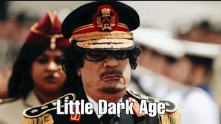 Moammar Gaddafi - Little Dark Age