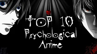 Top 10 Psychological Anime You Must Watch