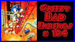 Creepy Bad Endings # 104 - Sonic the Hedgehog: Metal City Mayhem