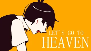 ✦ let's go to heaven — omori animation meme