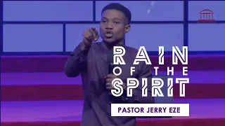 Rain of The Spirit | Pastor Jerry Eze