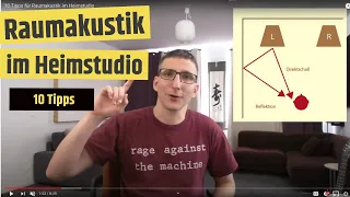 Raumakustik im Heimstudio: 10 Tipps