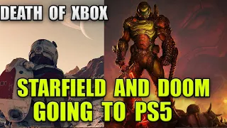 Starfield And NEW DOOM Game Are Going To PS5! This Is The DEATH Of Xbox As We Know It