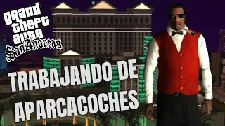 TRABAJANDO DE APARCACOCHES EN GTA SAN ANDREAS | GTA SA