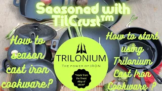 Trilonium- How to season cast iron cookware ? Cast Iron Tawa, pan, skillets, kadai. The Indian way.