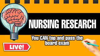 NURSING RESEARCH PART 3 | NURSING BOARD EXAM.