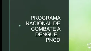 Programa Nacional de Combate a Dengue - final