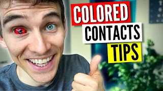 Watch BEFORE you buy! 7 Tips for COLORED Contacts!