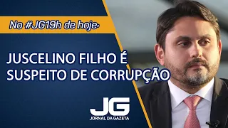 Juscelino Filho é suspeito de corrupção  - Jornal da Gazeta - 12/06/2024