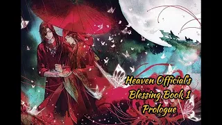 Heaven Official's Blessing Book 1 Prologue