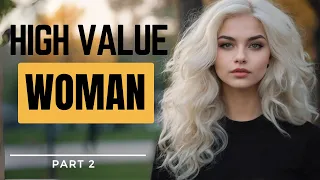 HIGH VALUE Woman (Part 2): Secrets of SUCCESS