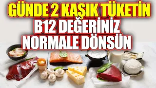 b12 Eksikliği Kansere Neden Olabilir Günde 2 Kaşık Bu İhtiyacınızı Karşılar