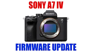 Sony a7 IV Firmware Update [ How to Download & Install ] Tutorial