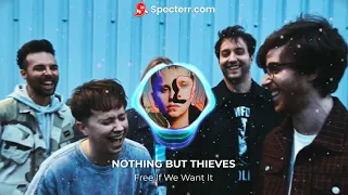 Nothing But Thieves – Free If We Want It (Karaoke)