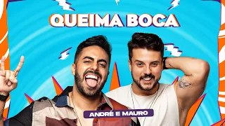 André & Mauro - Queima Boca (Clipe Oficial)