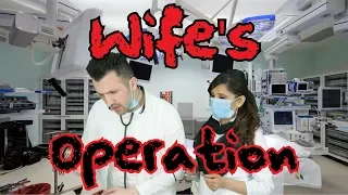 Wife's Operation | OZZY RAJA