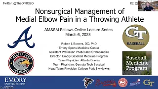 Non-Surgical Management of Medial Elbow Pain in Throwing Athletes | Fellow Online Lecture Series