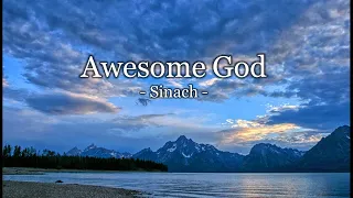 Awesome God (with lyrics) -Sinach-