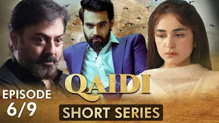 Qaidi I Short Series I Episode 6 | Yumna Zaidi, Nauman ijaz | CZ2F