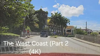 Driving in Barbados - The West Coast - Part 2 (4K)