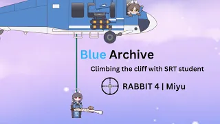 Blue Archive: Climbing the cliff with SRT student #1