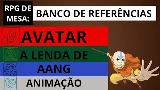 Banco de Referências: Avatar a lenda de Aang - Animação |RPG DE MESA | [Full]