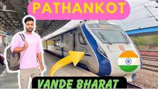 First time Vande Bharat stop at Pathankot cantt | Vlog 🔥 full info | #vandebharat  #viral #irctc