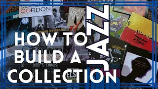 How To Build a Jazz Collection - 20 Records To Start With