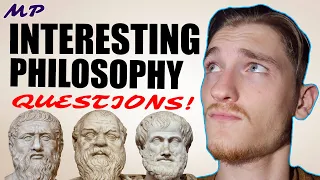 10 Interesting Philosophy Questions That Will Make You Think!