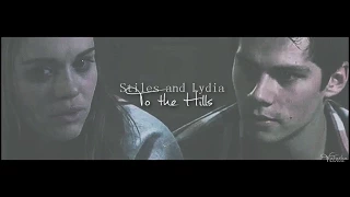 Stiles/Lydia ♦ To the Hills [AU]