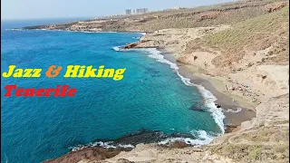 🌴Hiking and Jazz Session (La Caleta to Playa Diego Hernandez Tenerife)