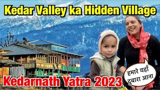 Kedarnath Yatra 2023 | Hidden Village of Uttarakhand | Uttarakhand Village Life |Chardham Yatra 2023