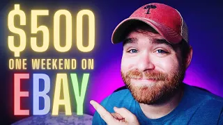 How I Made $500 In One Weekend Selling Items On Ebay
