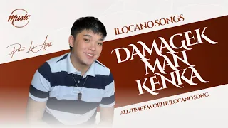 DAMAGEK MAN KENKA | ILOCANO SONG | PRINCE LEVI AGBISIT