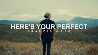 Here's Your Perfect cover | francis greg