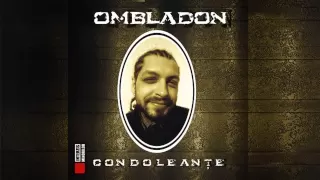 Ombladon - Daca pozele ar vorbi