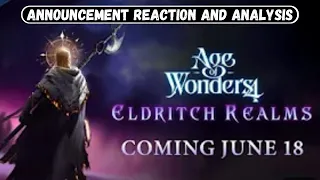 Age of Wonders 4 | Eldritch Realms June 18th Release Date (and Dev Diary) Reaction