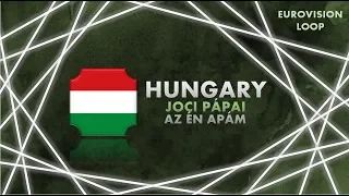 JOCI PÁPAI - AZ ÉN APÁM | 1 HOUR LOOP | HUNGARY | EUROVISION 2019