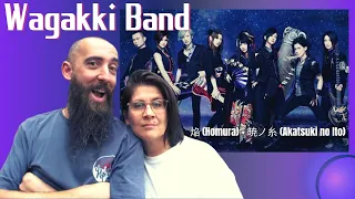 Wagakki Band - 焔 (Homura) + 暁ノ糸 (Akatsuki no Ito) (REACTION) with my wife