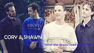 Cory & Shawn || "What else do you need to know?"