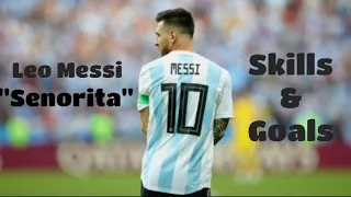 Senorita - Shawn Mendes,Camila Cabello☆Leonel Messi Amazing Skills & Goals☆