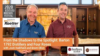 From Shadows to the Spotlight: Bartons 1792 Distillery and Four Roses Bourbon