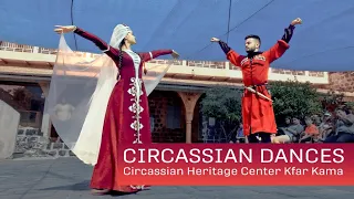 Circassian dances Kfar Kama | ריקודים צ'רקסים בכפר כמא