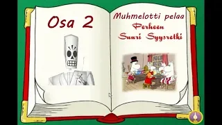 Muumit ja Perheen Suuri Syysretki - osa 2 - omenavarkaat