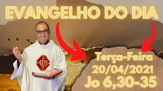 EVANGELHO DO DIA – 20/04/2021 - HOMILIA DIÁRIA – LITURGIA DE HOJE - EVANGELHO DE HOJE -PADRE GUSTAVO