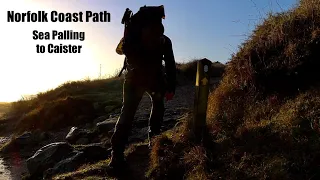 Wet and Windy Coastal Hike and Beach Camp.  Norfolk Coast Path, Part 7 - Sea Palling to Caister.