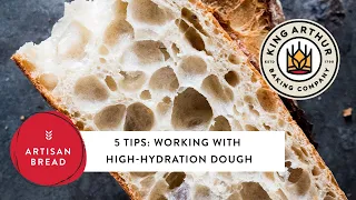 5 Tips: Working With High-Hydration Dough