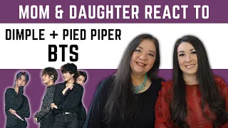 BTS "Dimple + Pied Piper Live" REACTION Video | moms first time hearing this kpop song