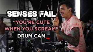 Senses Fail | You're Cute When You Scream | Drum Cam (LIVE)